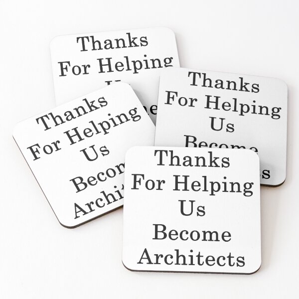 Item preview, Thanks For Helping Us Become Architects designed and sold by supernova23.