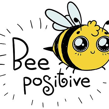 Bee Positive