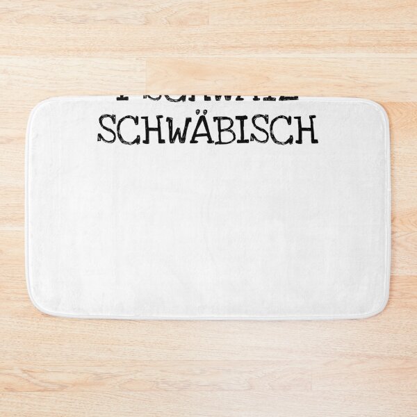 Item preview, I Schwätz Schwäbisch designed and sold by The5thDesign.