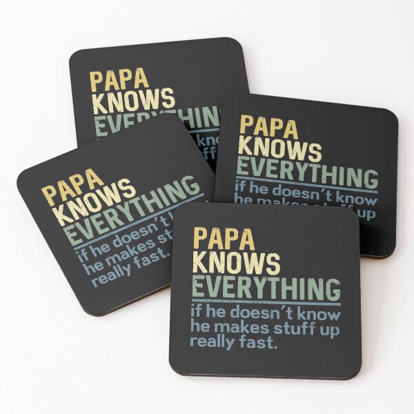 Item preview, Papa Knows Everything If He Doesn't Know He Makes Stuff Up Funny Grandpa Gift designed and sold by alenaz.