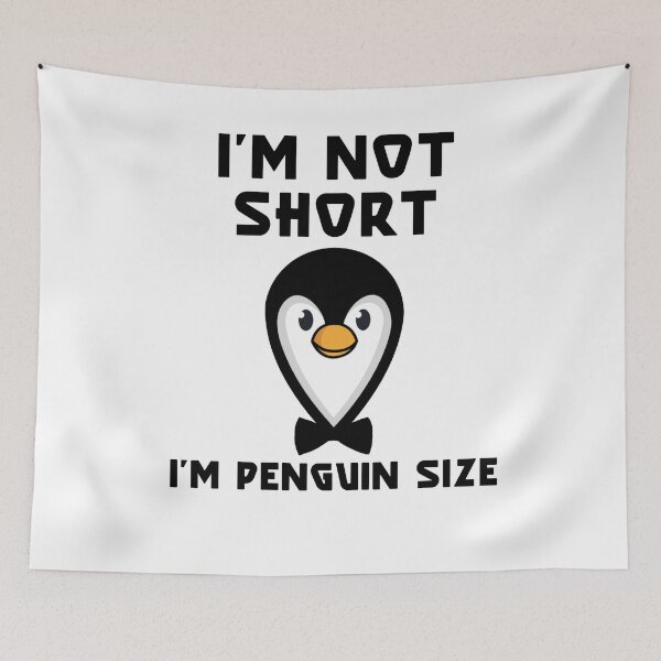 Item preview,  I'm Not Short I'm Penguin Size designed and sold by issambak.