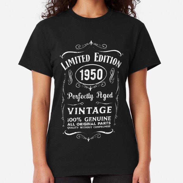 Born 1950 T-Shirts | Redbubble