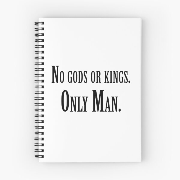 Item preview, No Gods or Kings. Only Man. designed and sold by cnrmccnn.