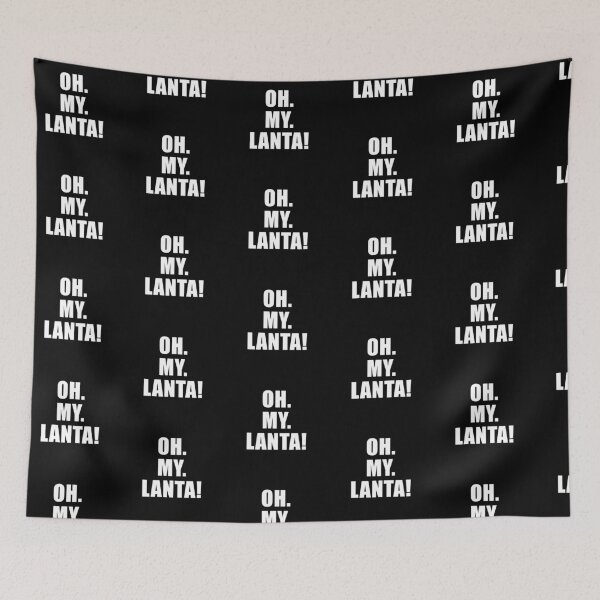 Item preview, OH. MY. LANTA! (Black) designed and sold by quoteedesigns.