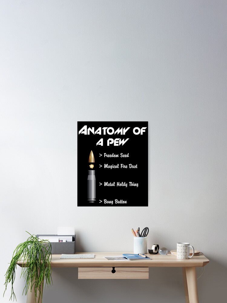 Anatomy Of A Pew Bullet Parts Poster for Sale by jijithedesigner