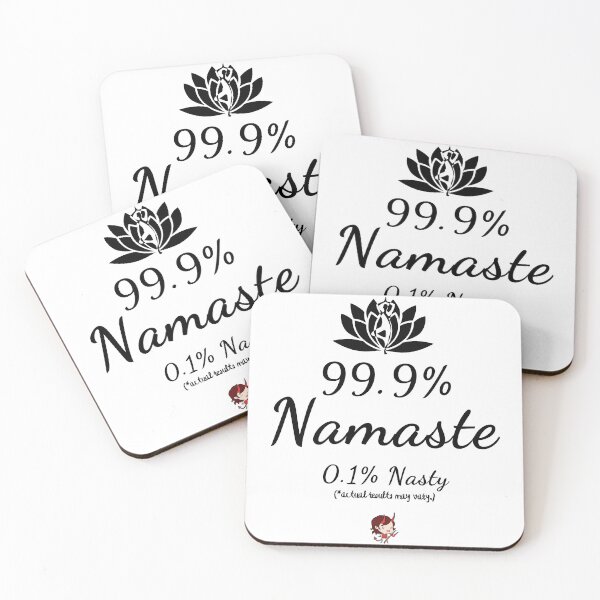 Artikelvorschau, 99,9% Namaste 0,1% Nasty Black Text entworfen und verkauft von TWMBDesigns.
