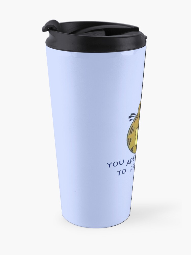 Alternate view of you are not immune to propaganda Travel Mug