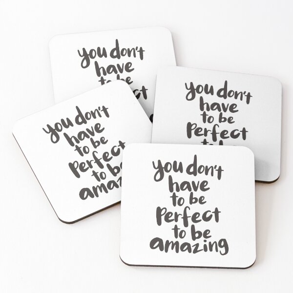 Item preview, You Don't Have to Be Perfect to Be Amazing designed and sold by MotivatedType.