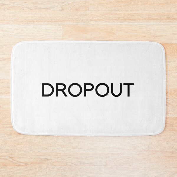 Item preview, DROPOUT designed and sold by Character Assassination.