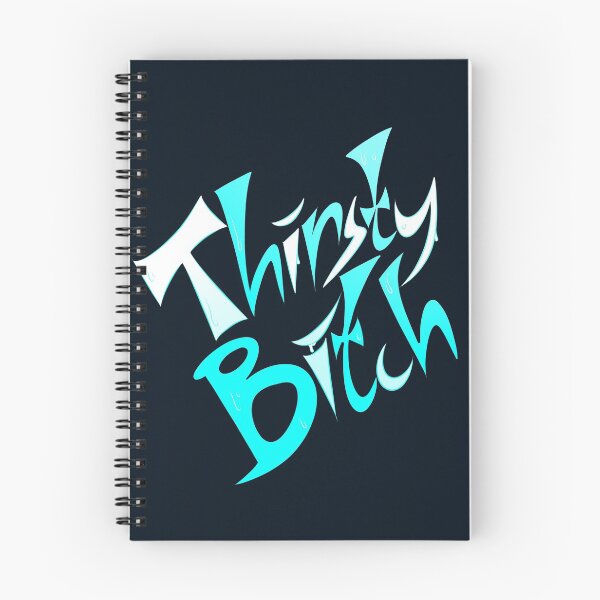 Item preview, Thirsty Bitch designed and sold by AlistairArtwork.