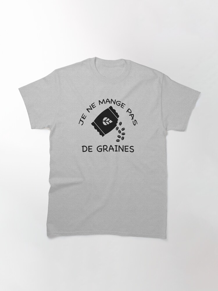 Kaamelott Je Ne Mange Pas De Graines T-shirt « JE NE MANGE PAS DE GRAINE », par Timena | Redbubble