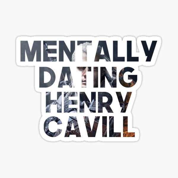 Salir mentalmente con Henry Cavill Pegatina