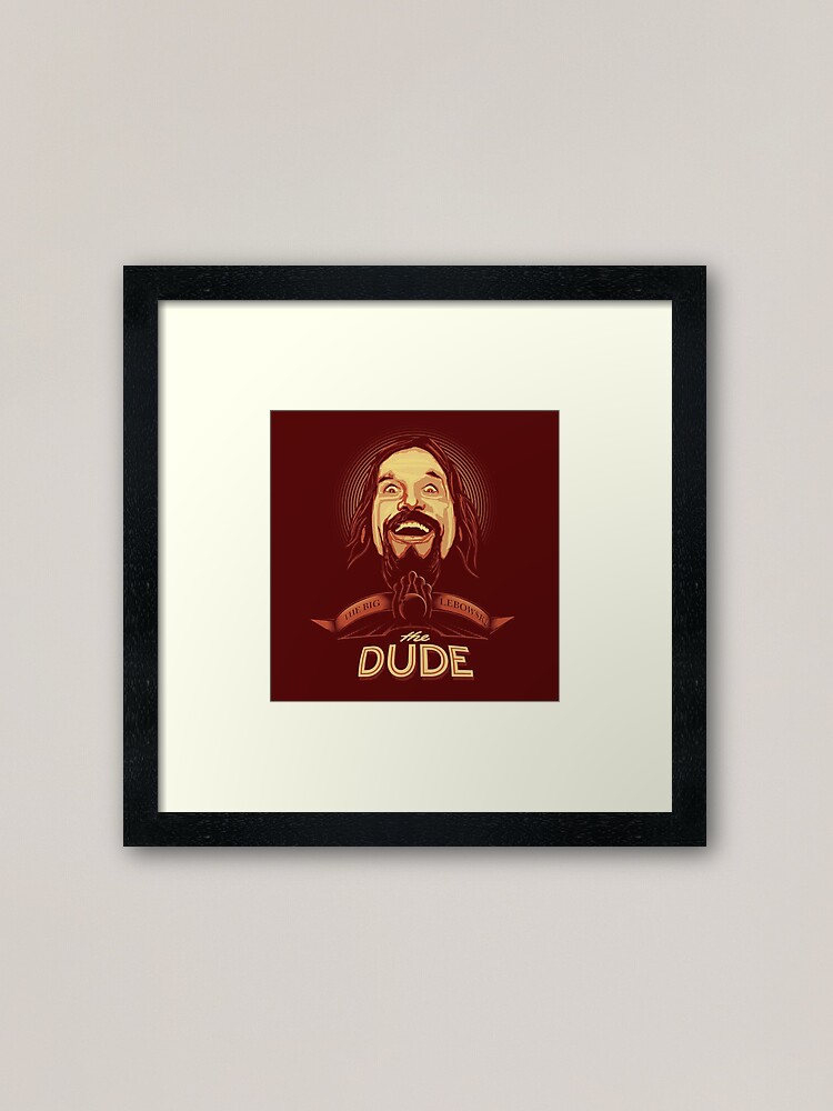 "The Dude The big Lebowski" Framed Art Print for Sale by zamora Redbubble