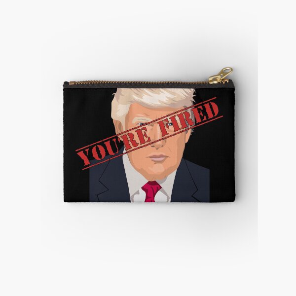 Item preview, Trump you're fired designed and sold by Tdork.