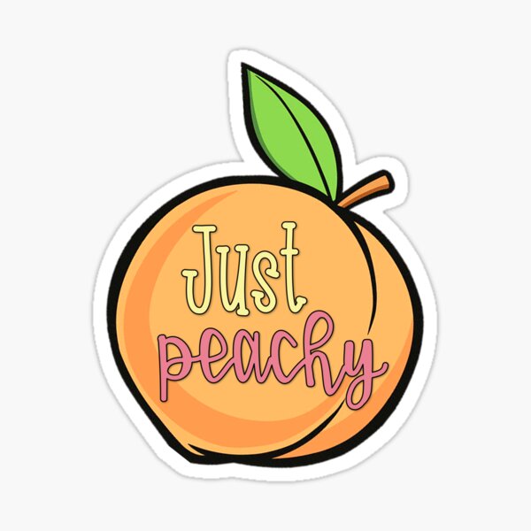 Just Peachy! Sticker