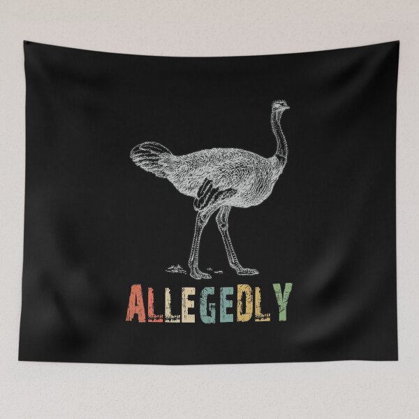 Item preview, Allegedly Ostrich Retro Flightless Bird Lover designed and sold by Memes-for-all.