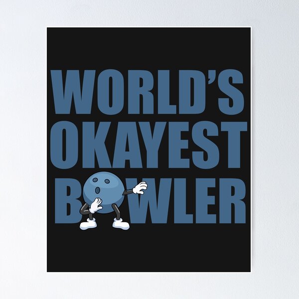 Item preview, Worlds Okayest Bowler gift Bowling matching league team designed and sold by hadleydesigns.