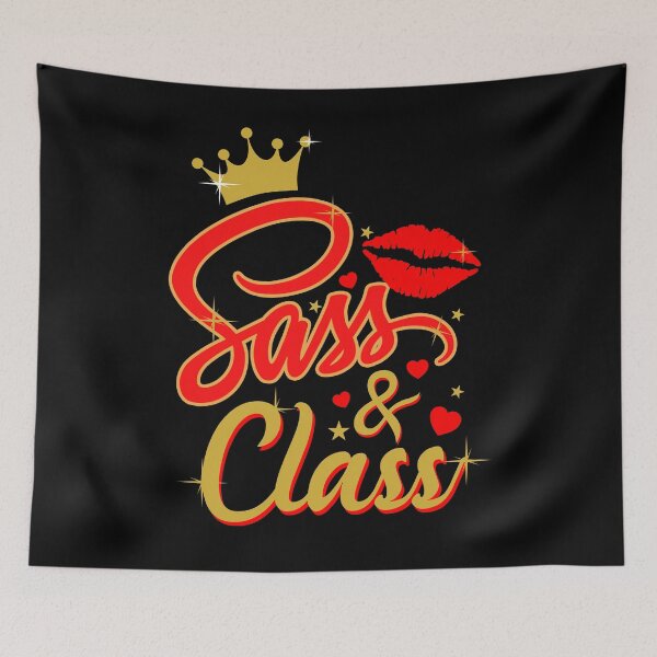 Item preview, Sass & Class Sassy Quote T-Shirt T-Shirt designed and sold by StarenguCrew.