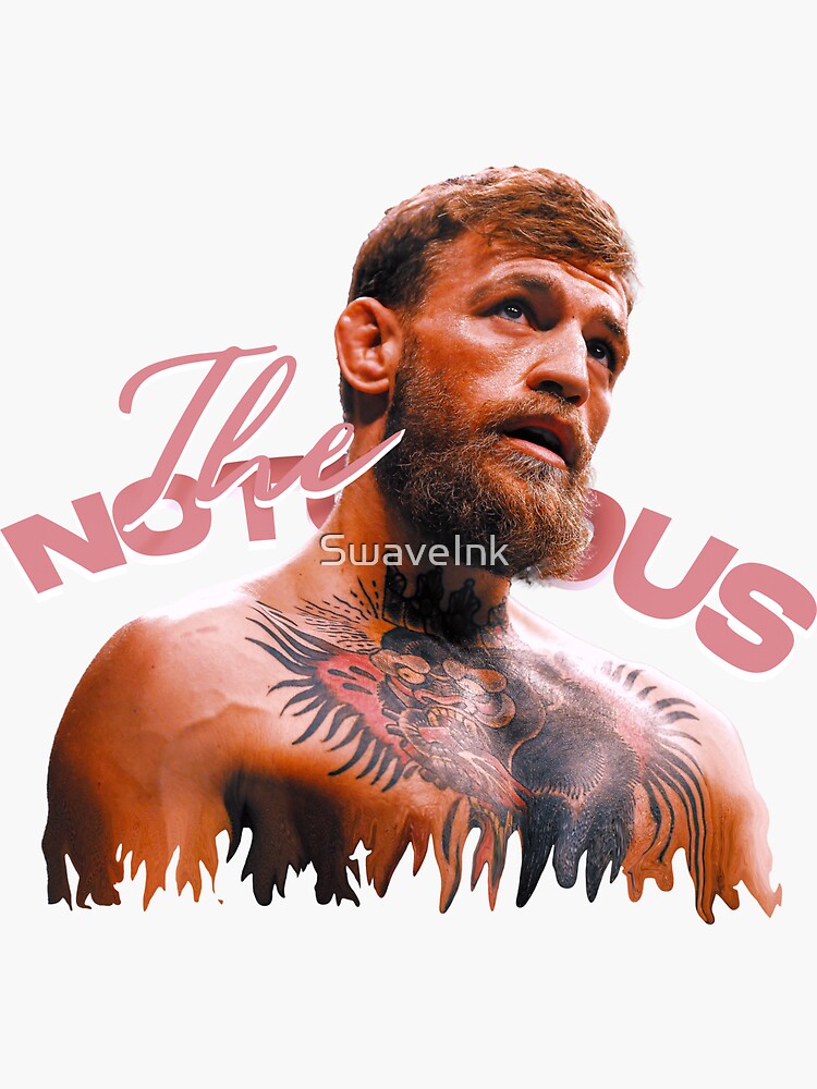 "The Notorious Conor McGregor" Sticker For Sale By SwaveInk | Redbubble