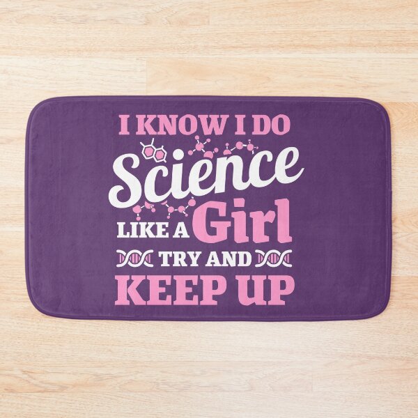 Item preview, I know I do science like a girl try and keep up designed and sold by marosharaf.