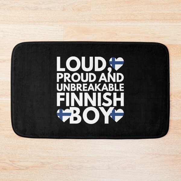 Item preview, I am Finnish Boy Loud, Proud and Unbreakable designed and sold by HelloFromAja.
