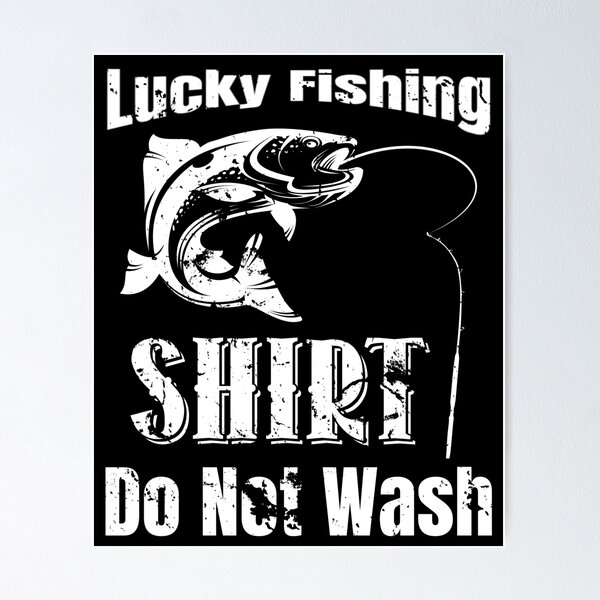 Item preview, Funny Lucky Fishing Shirt Do Not Wash Vintage Fishing Lover designed and sold by SurgicalDesign.