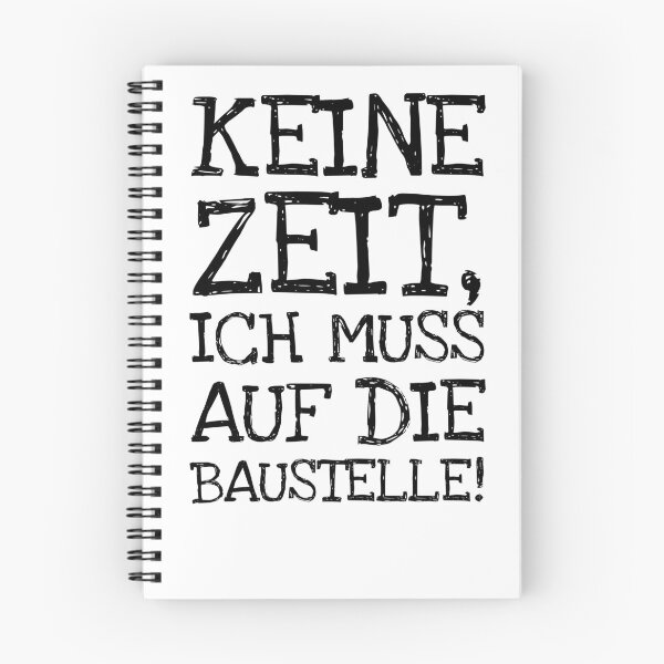 Item preview, Keine Zeit Ich Muss Auf Die Baustelle! designed and sold by The5thDesign.