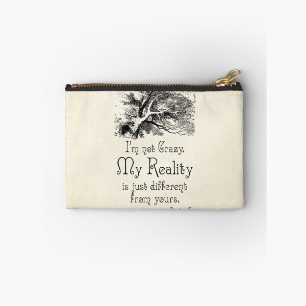 Item preview, Alice in Wonderland Quote - My Reality - Cheshire Cat Quote - 0105 designed and sold by ContrastStudios.
