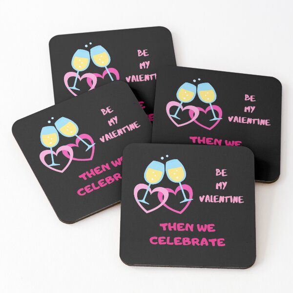 Item preview, Be my Valentine. Then we celebrate designed and sold by jayne0524.