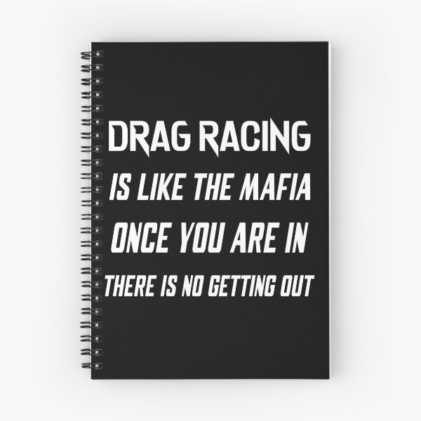 Item preview, Drag racing is like the mafia designed and sold by ATEF BRAHAM.