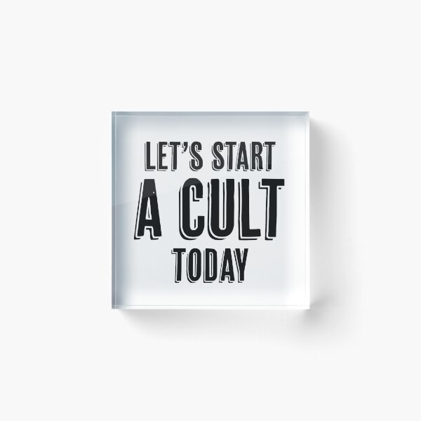 Item preview, Let's Start a Cult designed and sold by InspiredQuotes.