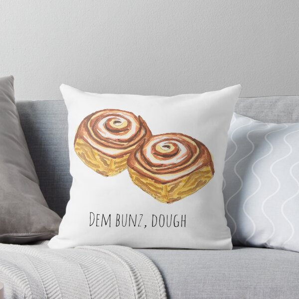 Item preview, Dem bunz, dough.  Cinnamon rolls food pun. designed and sold by KeytonDesign.