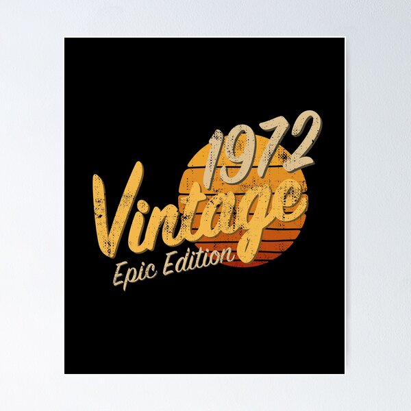 Item preview, 49th Birthday Gift - Vintage 1972 Epic Edition Retro Sunset Distressed designed and sold by Otakso.