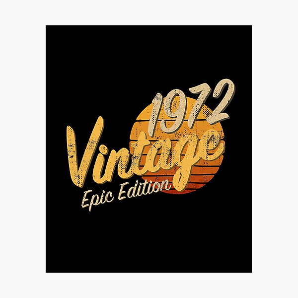 Item preview, 49th Birthday Gift - Vintage 1972 Epic Edition Retro Sunset Distressed designed and sold by Otakso.