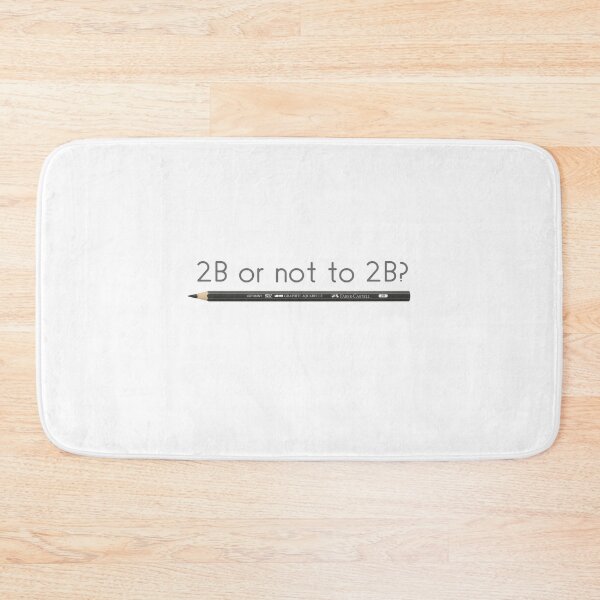 Item preview, 2b or not 2b designed and sold by FunnyGrief.