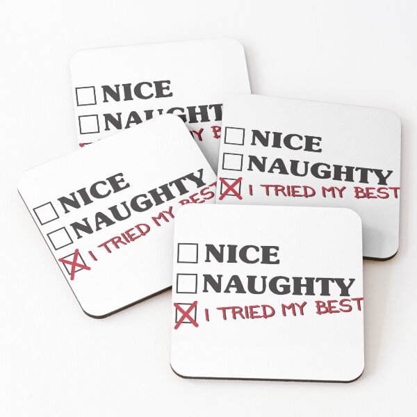 Item preview, Nice, Naughty, I tried my best designed and sold by Designs111.
