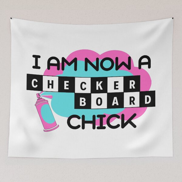 Item preview, I Am Now A Checkerboard Chick - Hairspray Quote - Penny Pingleton designed and sold by Downstage Designs.
