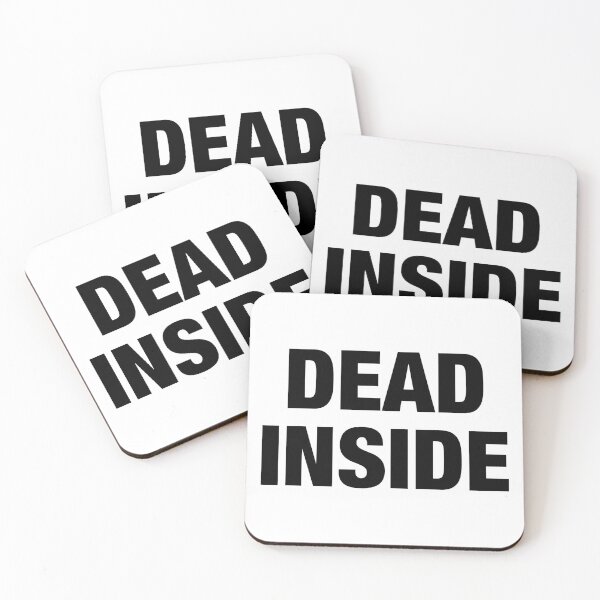 Item preview, Dead Inside designed and sold by JakeJadis.