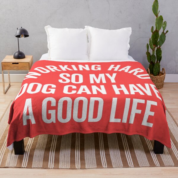 Item preview, Working Hard Dog Good Life Funny Quote designed and sold by quarantine81.