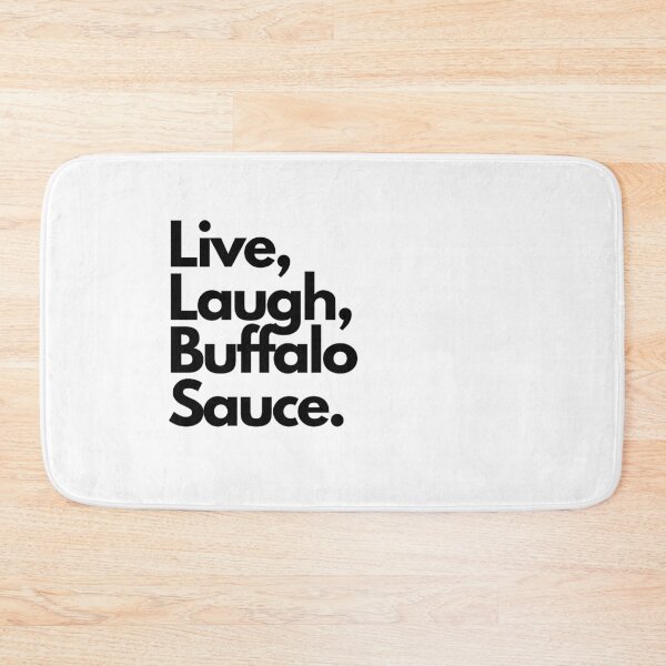 Item preview, Live Laugh Buffalo Sauce designed and sold by Artsy AF.