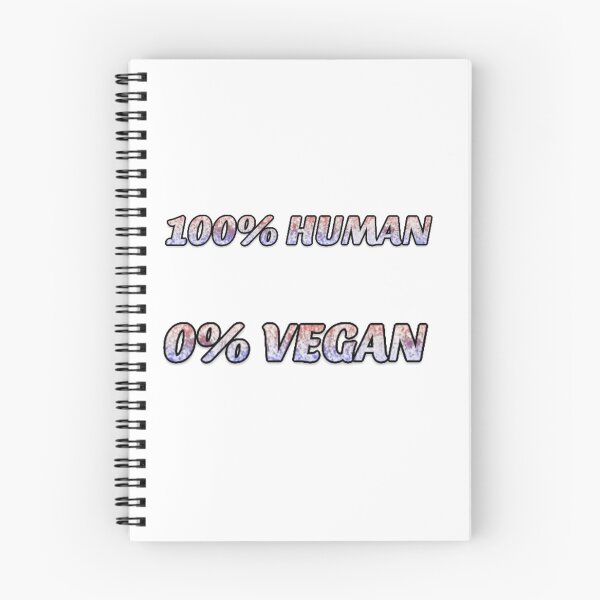 Item preview, 100% Human 0% Vegan designed and sold by biskaps.