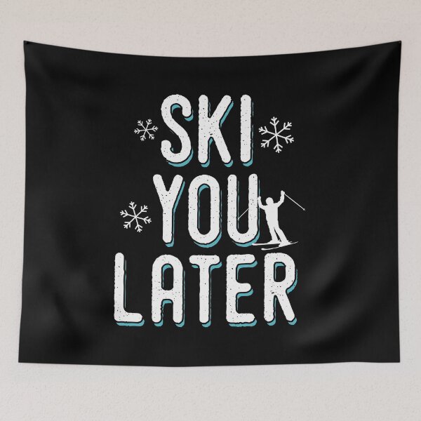 Item preview, Ski You Later designed and sold by Now2print.