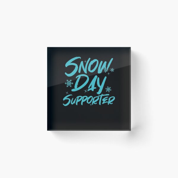 Item preview, Snow Day Supporter designed and sold by Now2print.