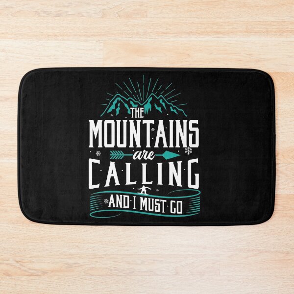 Item preview, The mountains are calling and I must go designed and sold by Now2print.