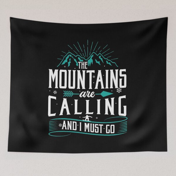 Item preview, The mountains are calling and I must go designed and sold by Now2print.