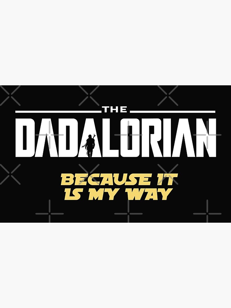 dadalorian meaning