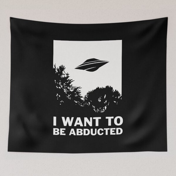 Item preview, I Want To Be Abducted designed and sold by Yipptee Shirts.