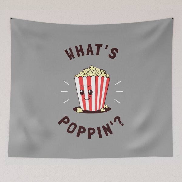 Item preview, What's Poppin' designed and sold by Yipptee Shirts.
