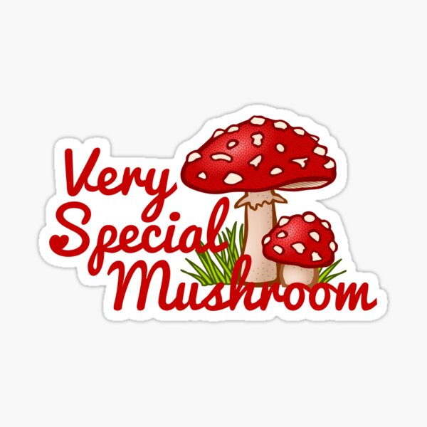 Very Special Mushroom Sticker