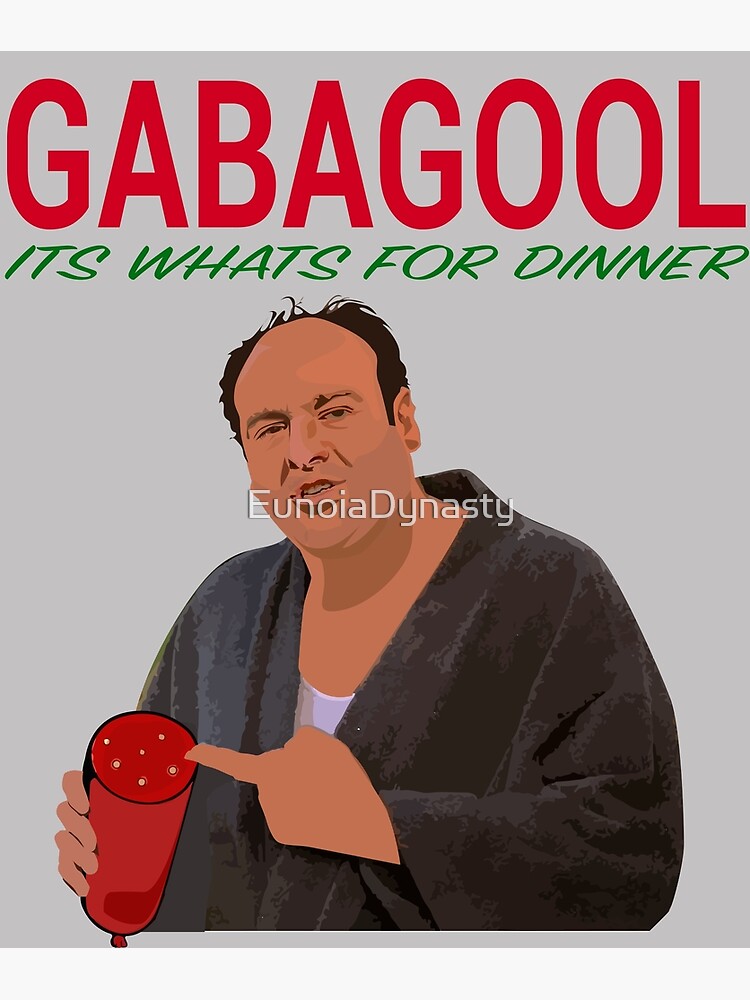Disover Gabagool - It's What's For Dinner - Tony Soprano Premium Matte Vertical Poster